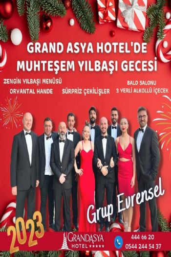 Hotel Grand Asya 2023 Yılbaşı Programı
