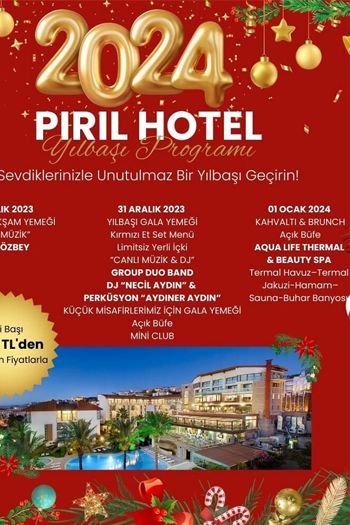 Pırıl Hotel 2024 Yılbaşı Programı